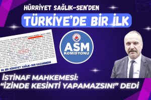 İSTİNAF MAHKEMESİ İZİNDE KESİNTİ YAPAMAZSIN DEDİ