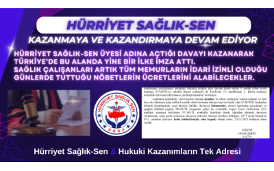 HÜRRİYET SAĞLIK-SEN KAZANDIRMAYA DEVAM EDİYOR