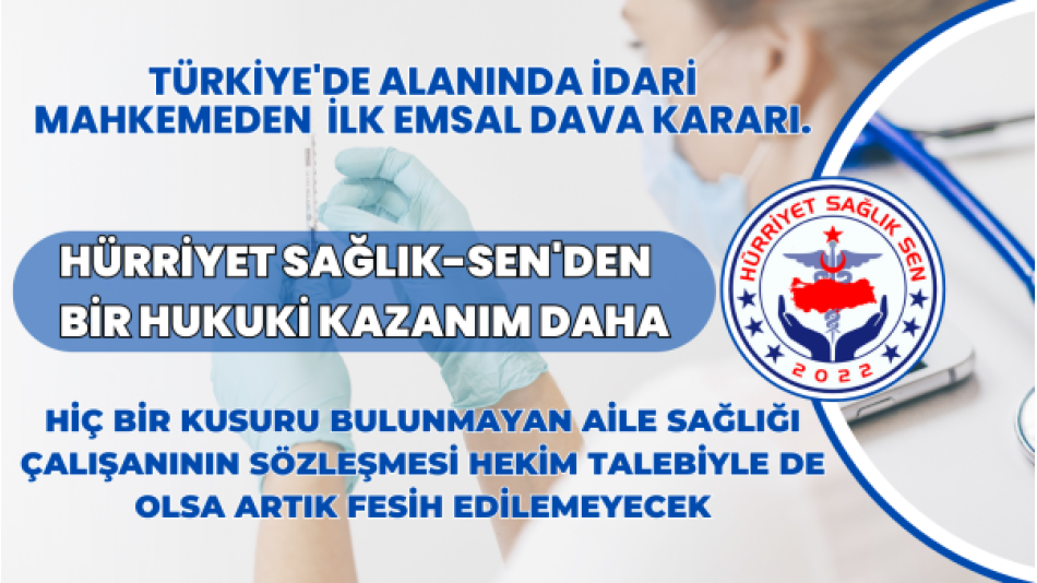 İDARİ MAHKEMEDEN BİR İLK, EMSAL DAVA KARARI